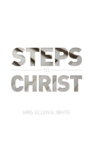 Ellen G White Steps to Christ 1882 Edition