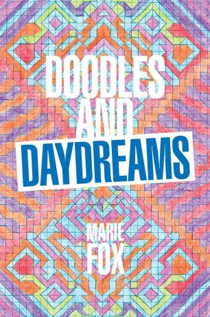 Marie Fox Doodles and Daydreams