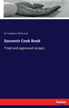 M. Houghton Whitcomb Souvenir Cook Book