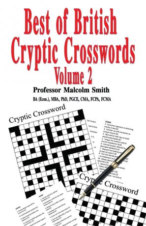 Professor Malcolm Smith Best of British Cryptic Crosswords. Volume 2