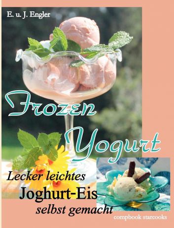 Elisabeth Engler, Janosch Engler Frozen Yogurt