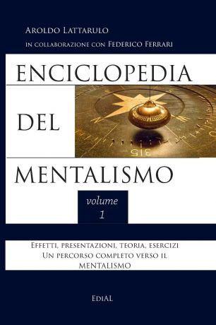 Aroldo Lattarulo Enciclopedia del Mentalismo vol. 1