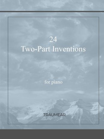 Traumear 24 Two-Part Inventions