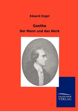 Eduard Engel Goethe