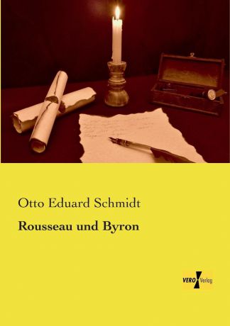 Otto Eduard Schmidt Rousseau Und Byron