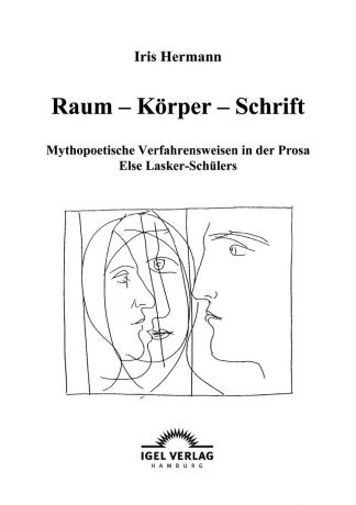Iris Hermann Raum - Korper - Schrift