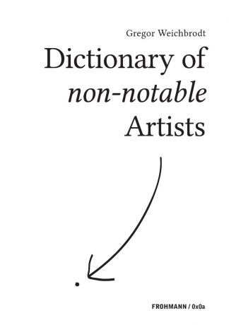 Gregor Weichbrodt Dictionary of non-notable Artists