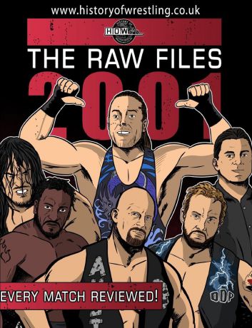 James Dixon, Arnold Furious, Bob Dahlstrom The Raw Files. 2001