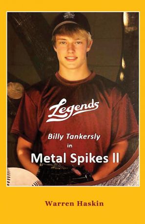 Warren Haskin Billy Tankersly in Metal Spikes II