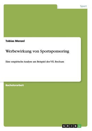 Tobias Menzel Werbewirkung von Sportsponsoring