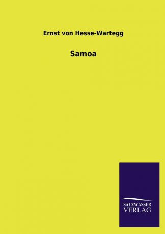 Ernst von Hesse-Wartegg Samoa