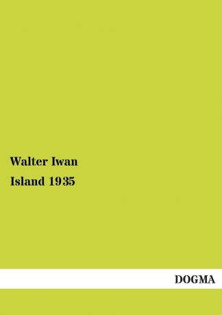 Walter Iwan Island 1935