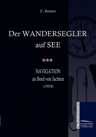 C. Renner Der Wandersegler Auf See