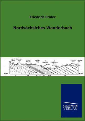 Friedrich Prüfer Nordsachsisches Wanderbuch