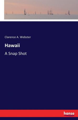 Clarence A. Webster Hawaii