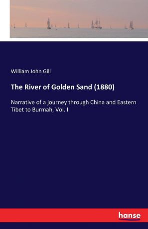 William John Gill The River of Golden Sand (1880)