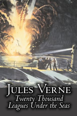 Jules Verne, F. P. Walter Twenty Thousand Leagues Under the Seas by Jules Verne, Fiction, Fantasy . Magic