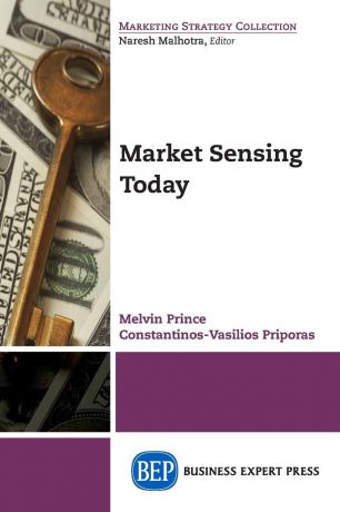 Melvin Prince, Constantinos-Vasilios Priporas Market Sensing Today