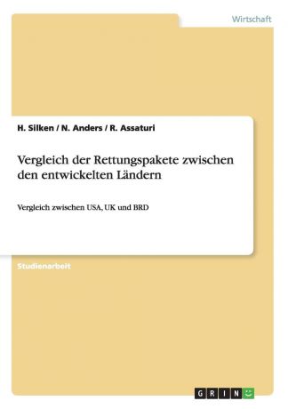 H. Silken, N. Anders, R. Assaturi Vergleich der Rettungspakete zwischen den entwickelten Landern