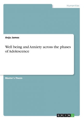 Anju James Well being and Anxiety across the phases of Adolescence