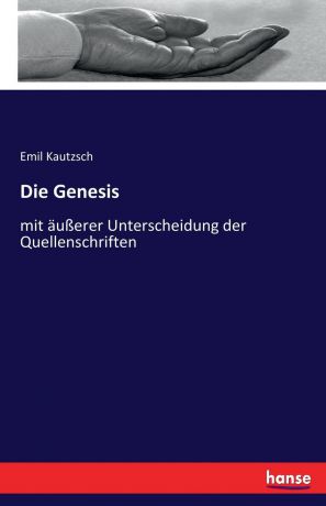 Emil Kautzsch Die Genesis