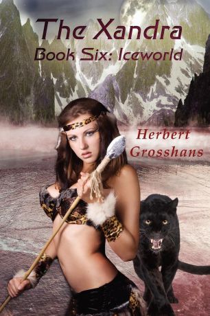 Herbert Grosshans Xandra Book 6. Iceworld