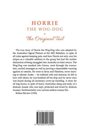 Ion Idriess Horrie the Wog-Dog. The Original Tail