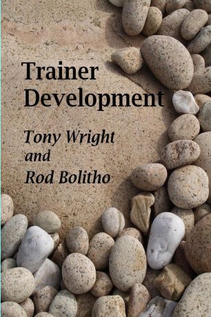 Tony Wright, Rod Bolitho Trainer Development