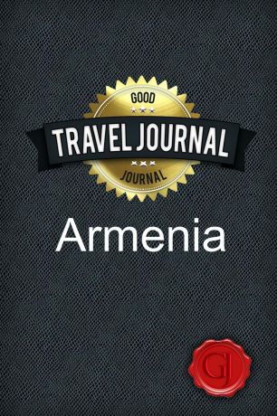 Amazing Journal Travel Journal Armenia