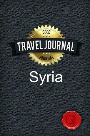Good Journal Travel Journal Syria