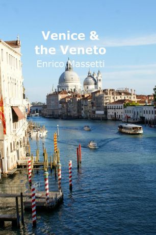 Enrico Massetti Venice . the Veneto