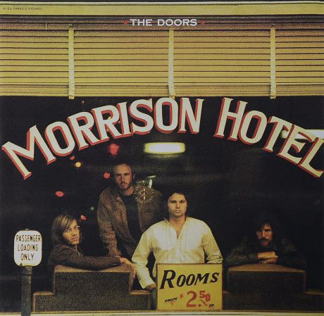"The Doors" The Doors. Morrison Hotel (LP)