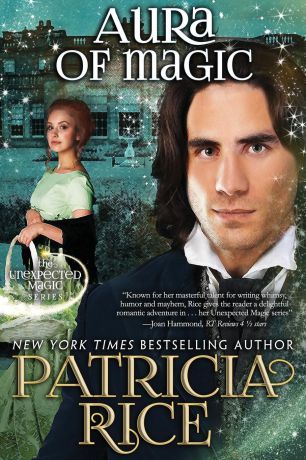 Patricia Rice Aura of Magic. Unexpected Magic Book Four