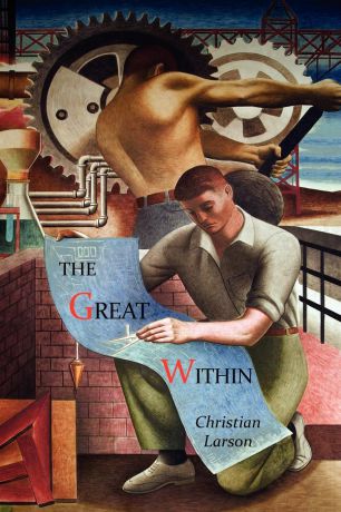 Christian D. Larson The Great Within