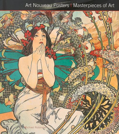 Art Nouveau Posters. Masterpieces of Art