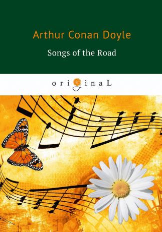 Arthur Conan Doyle Songs of the Road