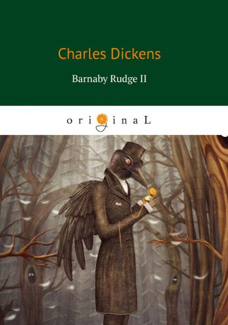 Dickens C. Barnaby Rudge II