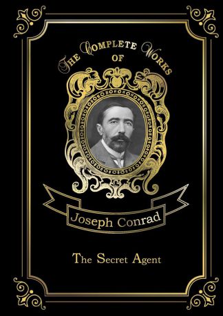 Joseph Conrad The Secret Agent
