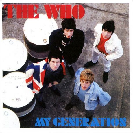 "The Who" The Who. My Generation