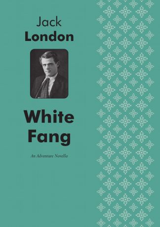 Jack London White Fang