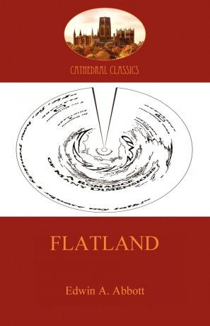 Edwin Abbott Flatland - a romance of many dimensions (Aziloth Books)