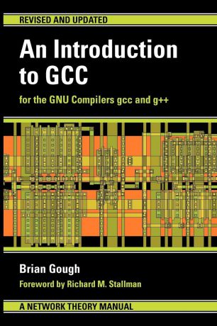 Brian J Gough An Introduction to GCC