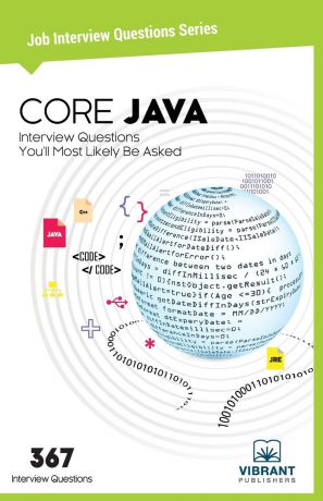 CORE JAVA Interview Questions You.ll Most Likely Be Asked