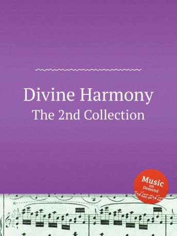 Коллектив авторов Divine Harmony. The 2nd Collection