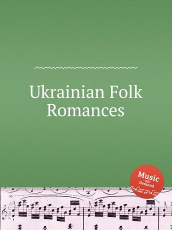 Коллектив авторов Ukrainian Folk Romances