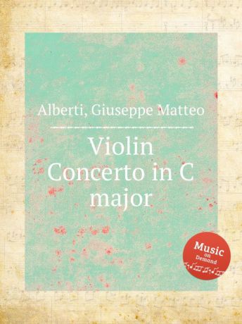G.M. Alberti Violin Concerto in C major