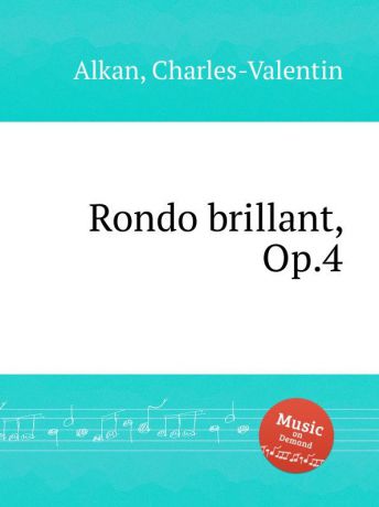 C.-V. Alkan Rondo brillant, Op.4