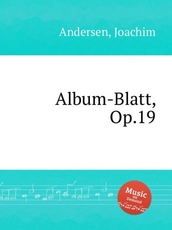 J. Andersen Album-Blatt, Op.19