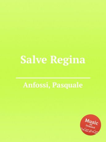 P. Anfossi Salve Regina