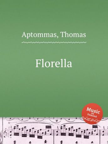T. Aptommas Florella